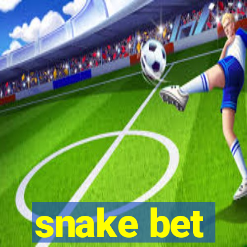 snake bet